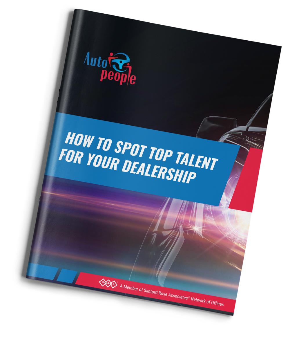 Download Autopeople's How To Spot Top Talent For Your Dealership - Autopeople Automotive Recruiting